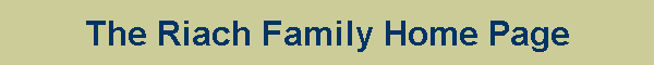 The Riach Family Home Page